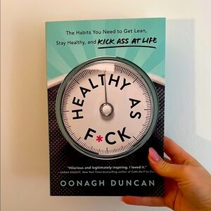 Healthy As F*ck Book by Oonagh Duncan